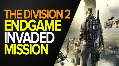 the division 2 matchmaking invaded missions